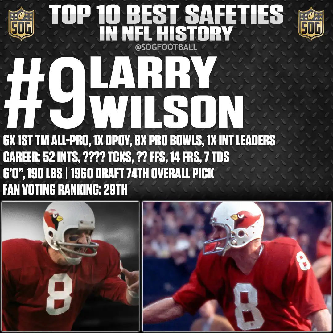 #9 Larry Wilson – Best Safeties in NFL History